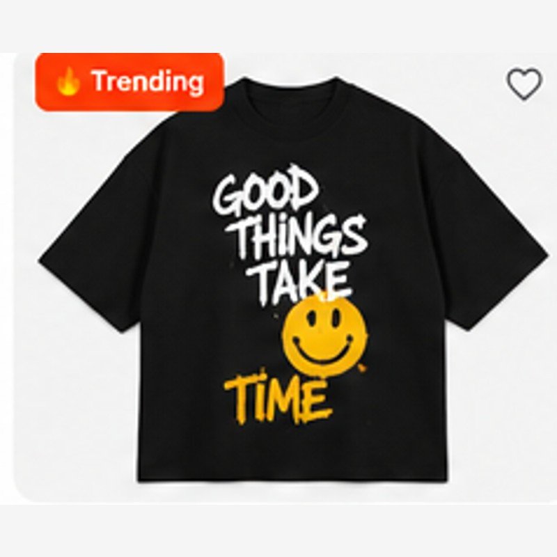Good Things Take Time Tee